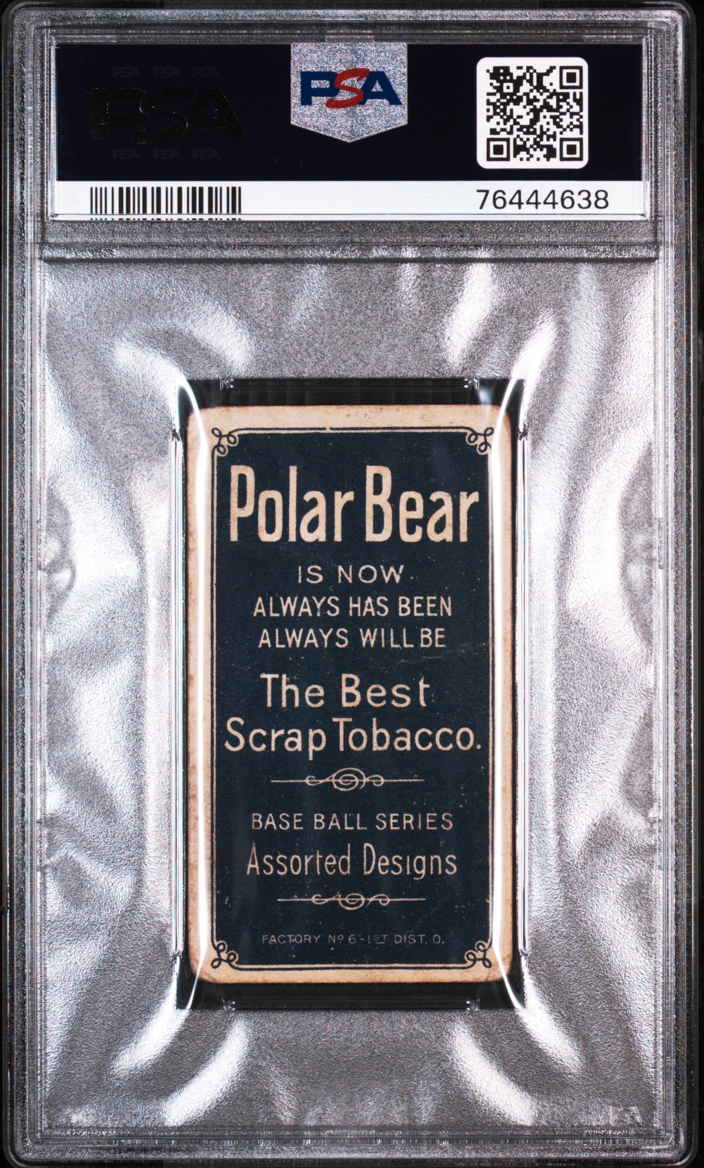 1909-11 T206 Polar Bear Hal Chase Holding Trophy PSA 1 New Label