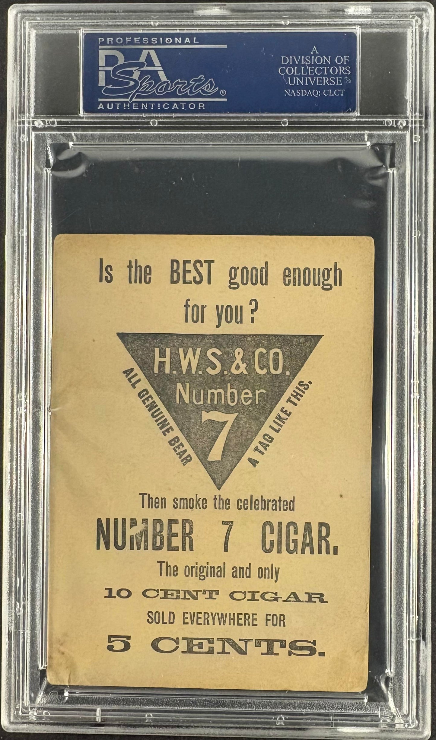 1889 Number 7 Cigars N526 "Dennis" Dan Brouthers PSA 2 ONLY PSA GRADED EXAMPLE