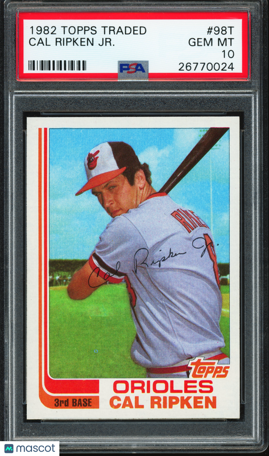 1982 Topps Traded #98T Cal Ripken Jr RC Rookie PSA 10 GEM MINT New Label