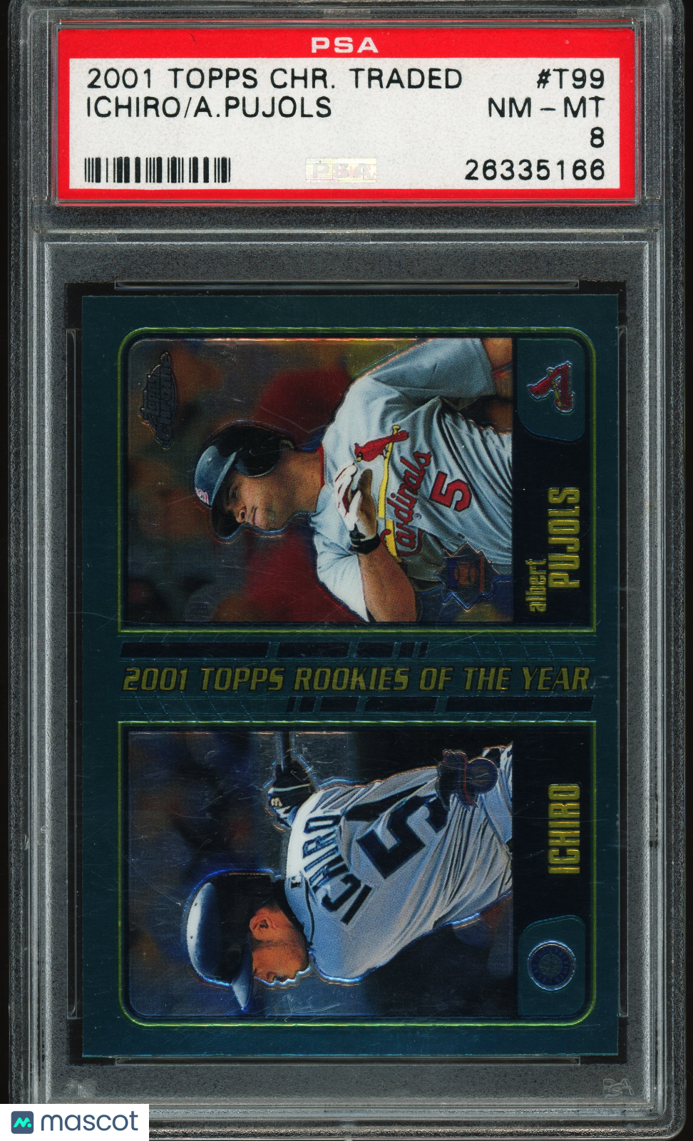 2001 Topps Chrome Traded #T99 Albert Pujols Ichiro Suzuki RC Rookie PSA 8 NM-MT
