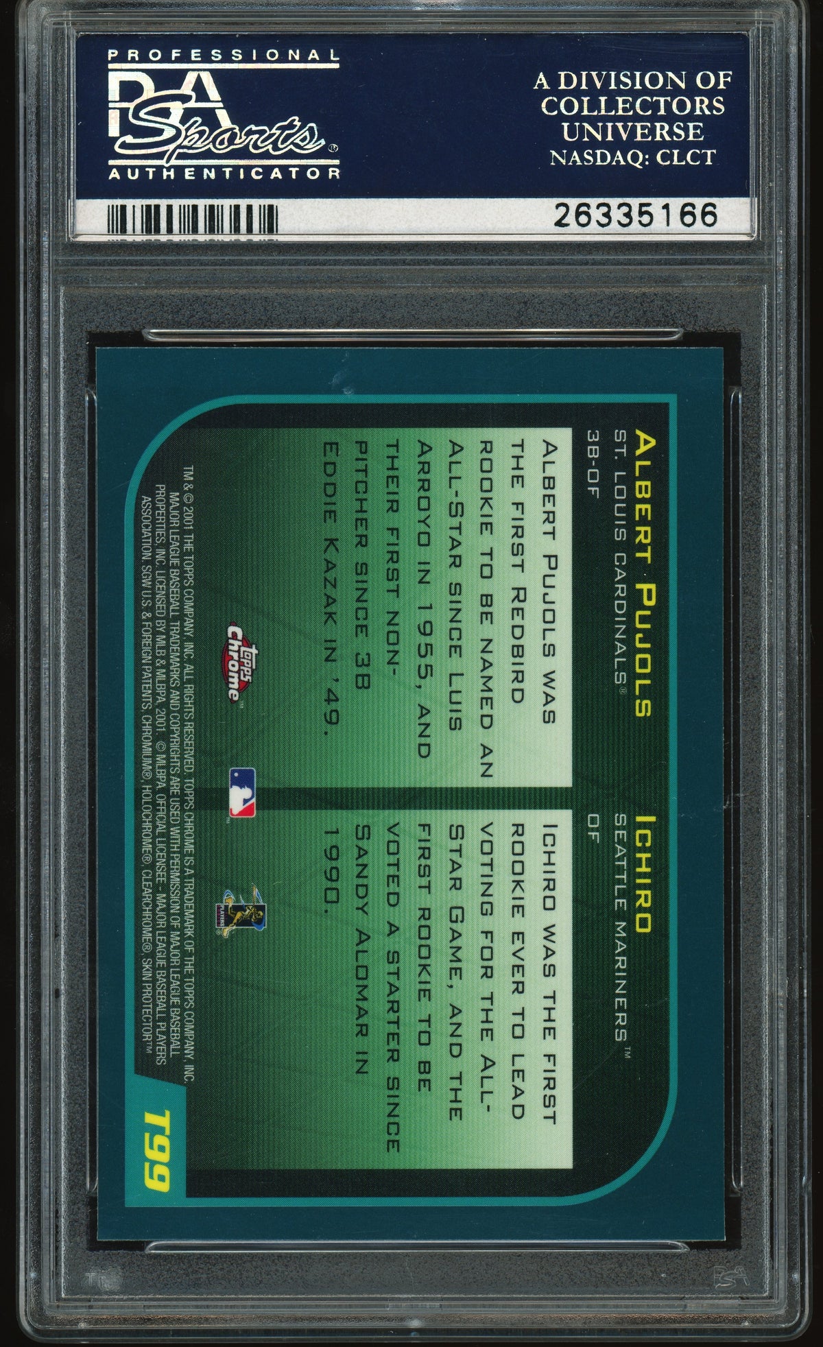 2001 Topps Chrome Traded #T99 Albert Pujols Ichiro Suzuki RC Rookie PSA 8 NM-MT