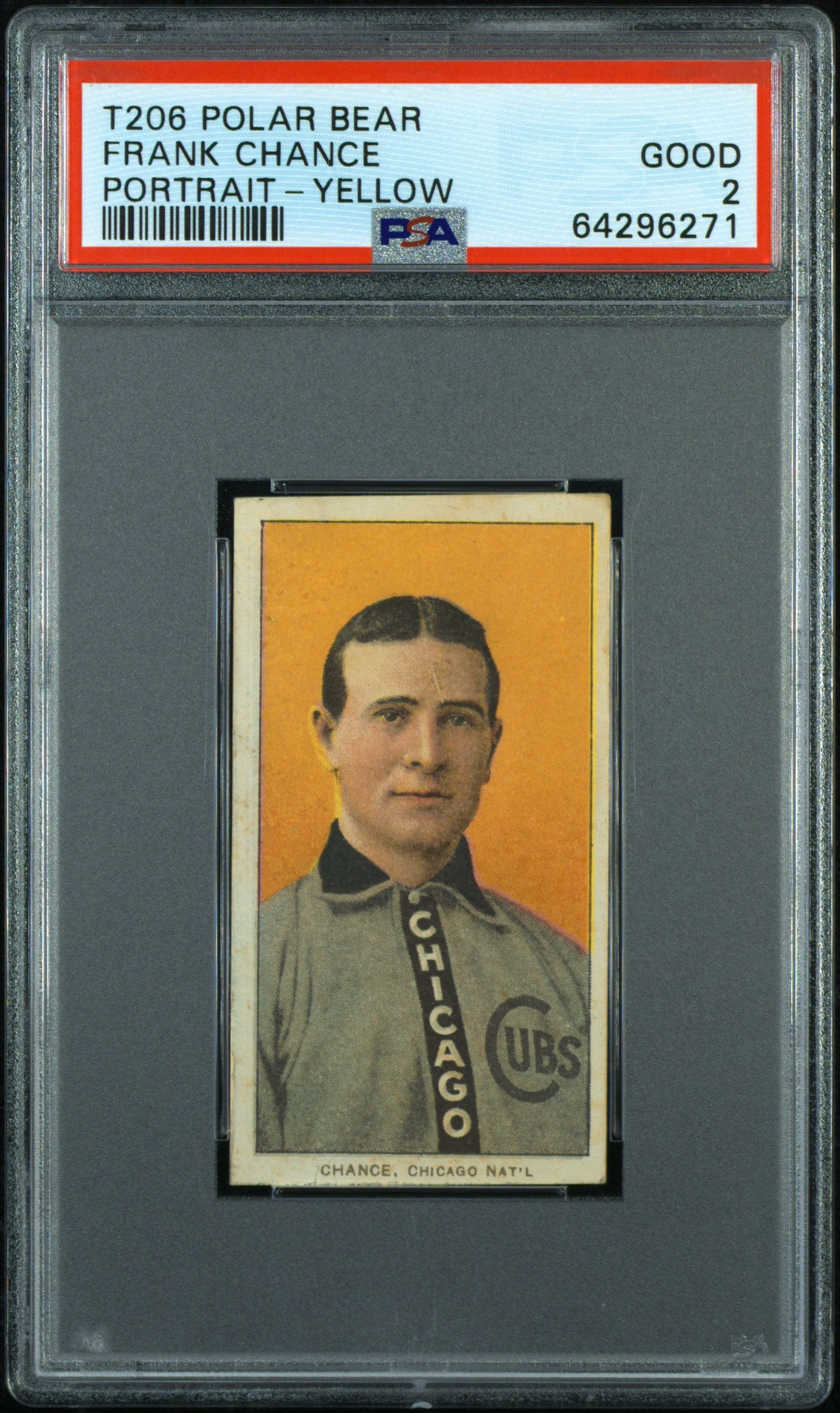 1910 T206 Polar Bear Frank Chance Portrait Yellow PSA 2 GD Nice Eye Appeal