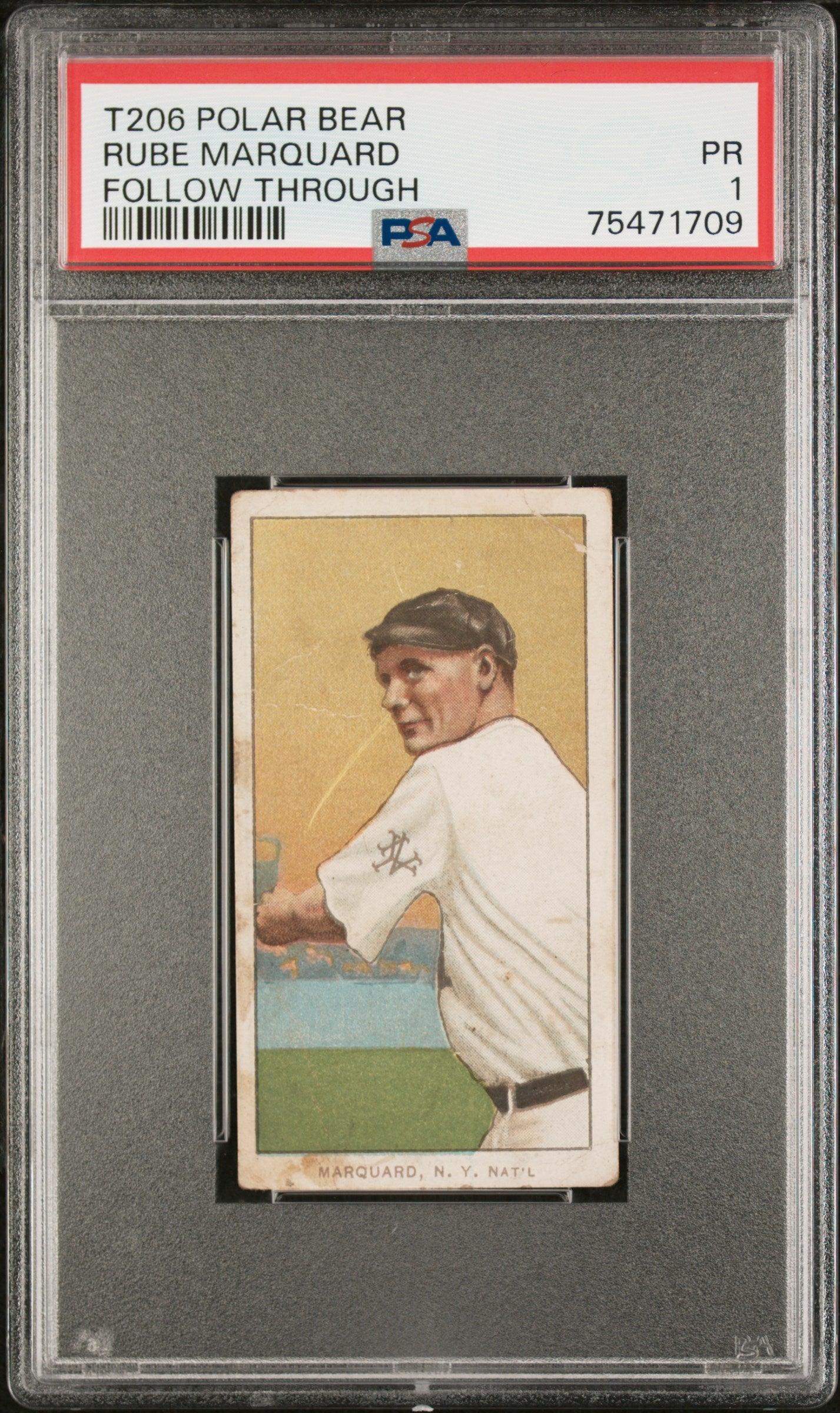 1909-11 T206 Polar Bear Rube Marquard Follow Through PSA 1 New Label