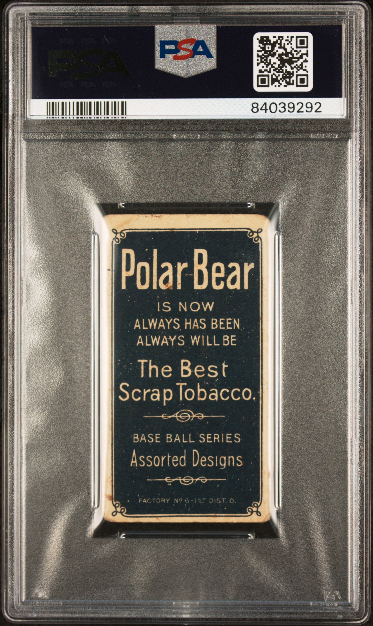 1909-11 T206 Polar Bear Vic Willis St. Louis, With Bat PSA 1.5 New Label