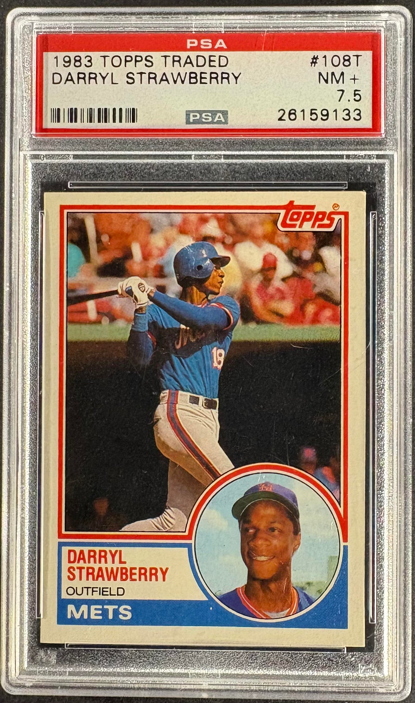 1983 Topps Traded #108T Darryl Strawberry RC Rookie PSA 7.5 NM+