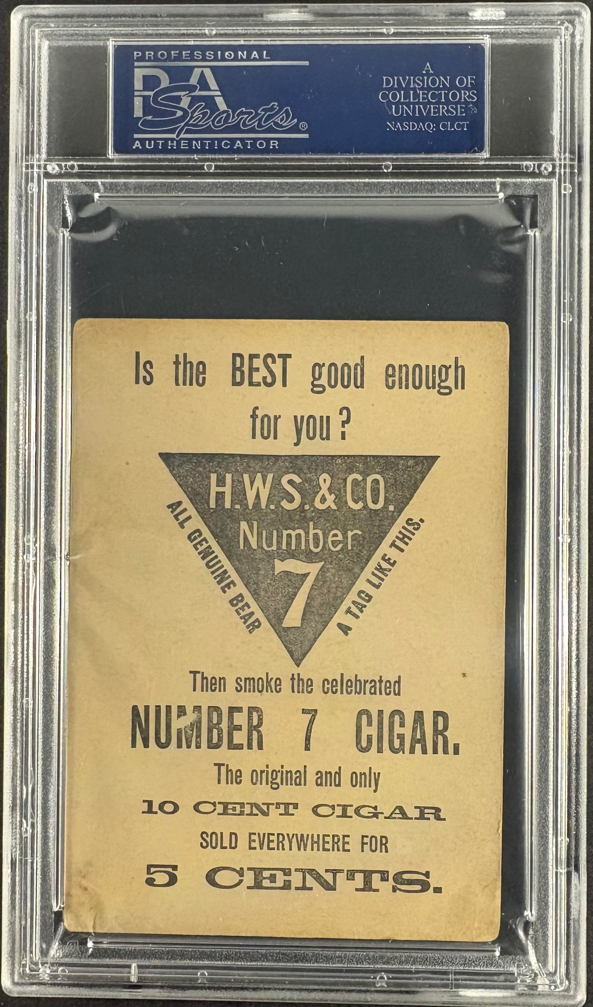 1889 Number 7 Cigars N526 "Dennis" Dan Brouthers PSA 2 ONLY PSA GRADED EXAMPLE