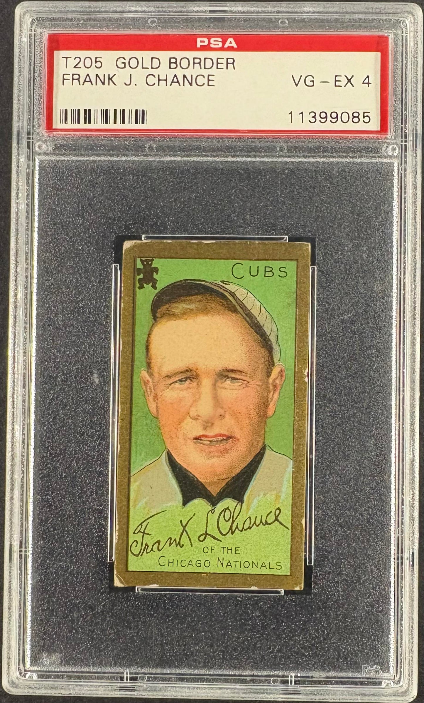 1911 T205 Gold Border Frank Chance PSA 4 VG-EX
