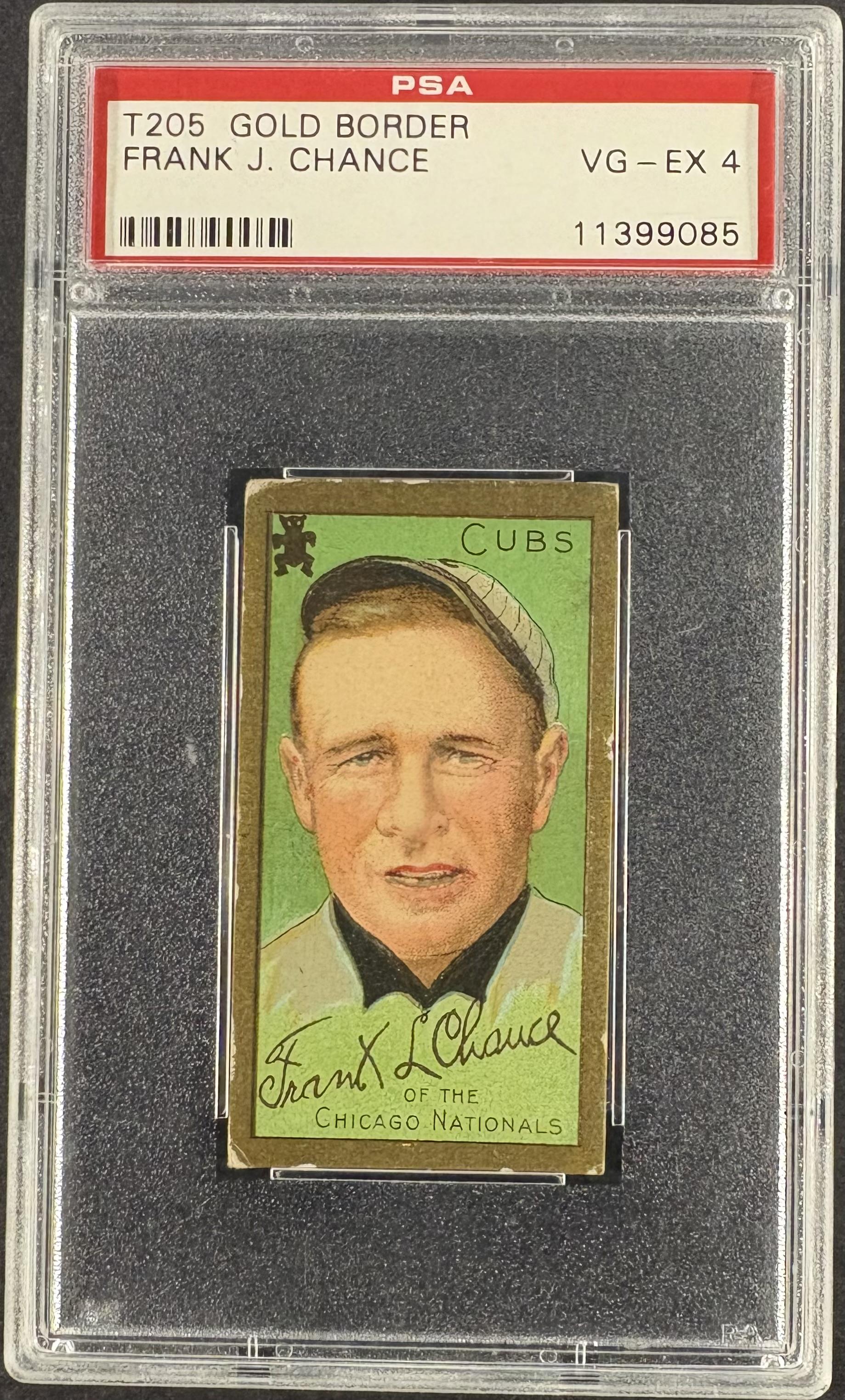 1911 T205 Gold Border Frank Chance PSA 4 VG-EX