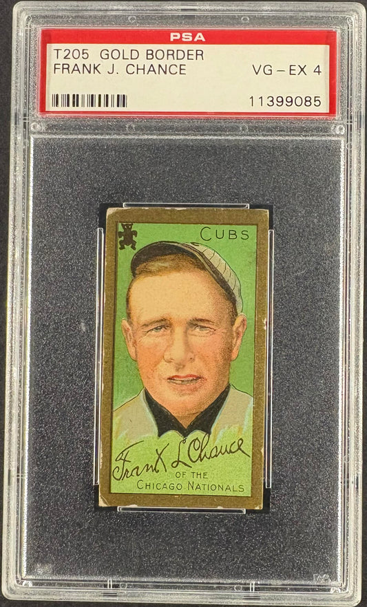 1911 T205 Gold Border Frank Chance PSA 4 VG-EX