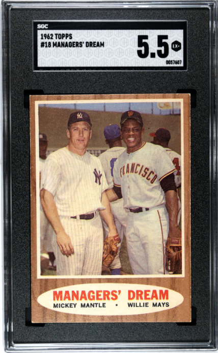 1962 Topps #18 Managers' Dream Mickey Mantle Willie Mays SGC 5.5 EX+