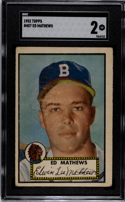 1952 Topps #407 Eddie Ed Mathews RC Rookie SGC 2 GD CREASE FREE