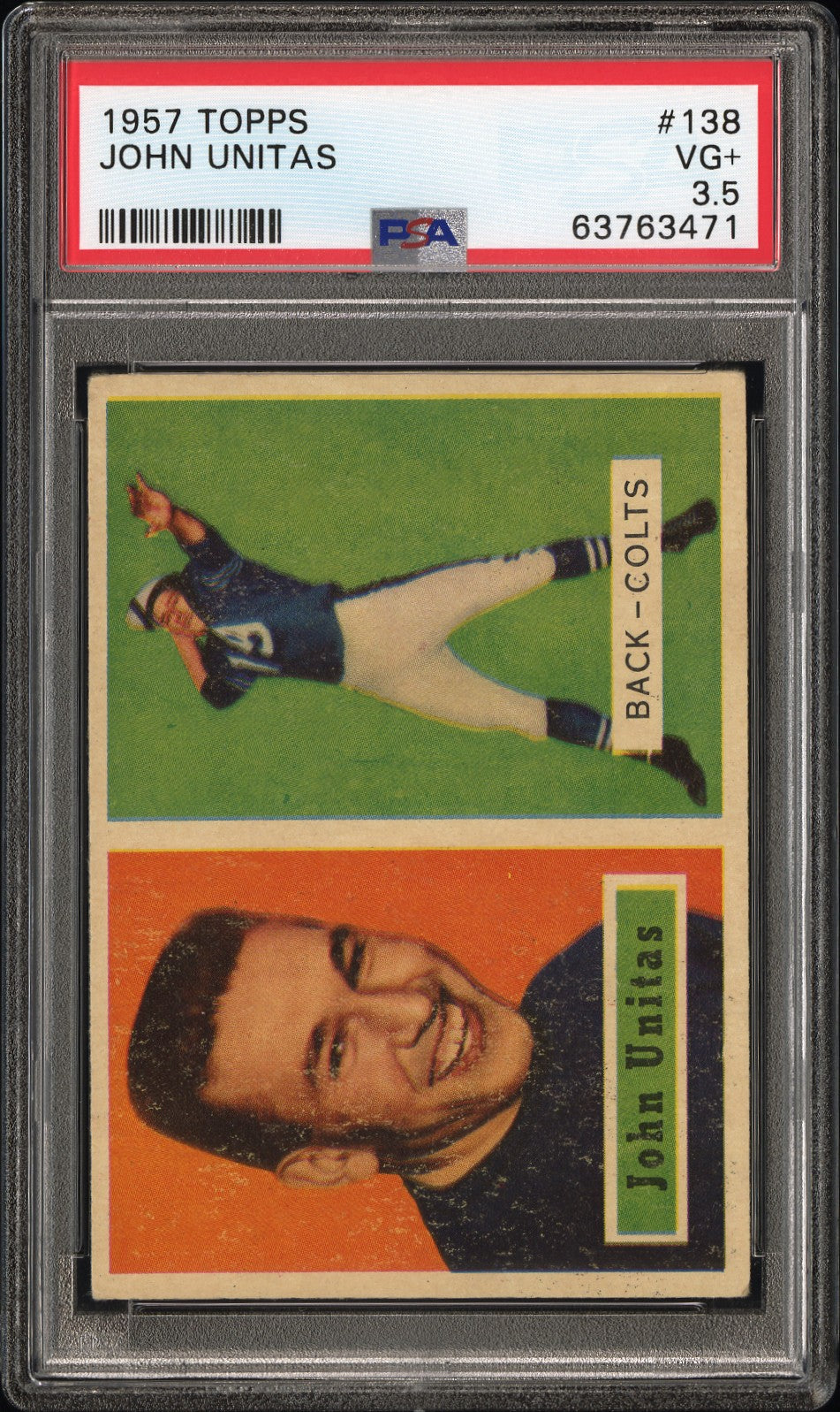 1957 Topps #138 John Johnny Unitas RC Rookie PSA 3.5 VG+ New Label