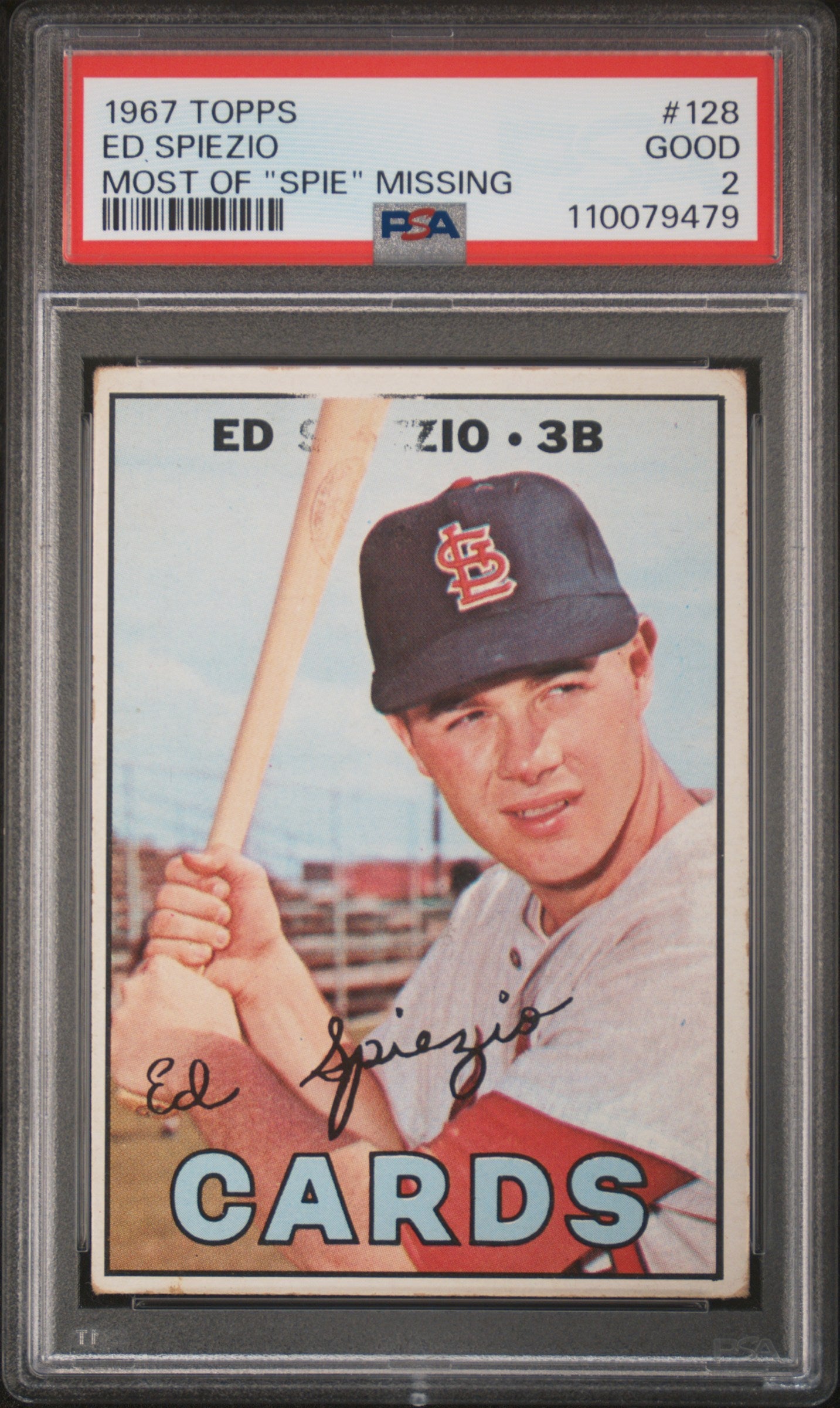 1967 Topps #128 Ed Spiezio ERROR Most Of "Spie" Missing PSA 2 GD New Label