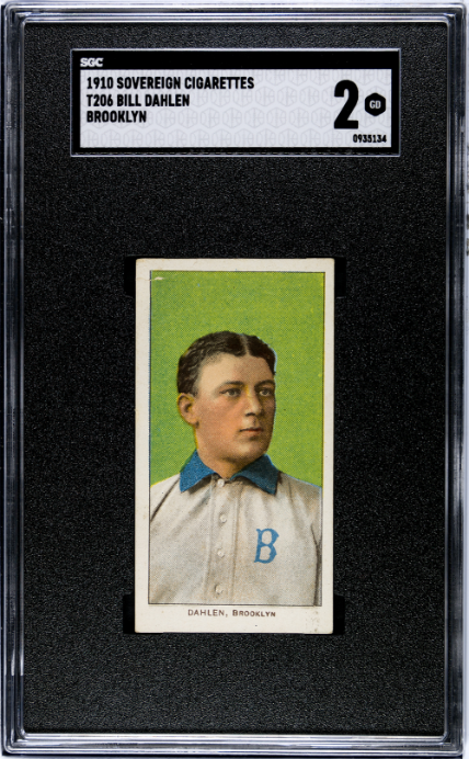 1910 T206 Sovereign 350 Bill Dahlen Brooklyn SGC 2 GD Nice Eye Appeal