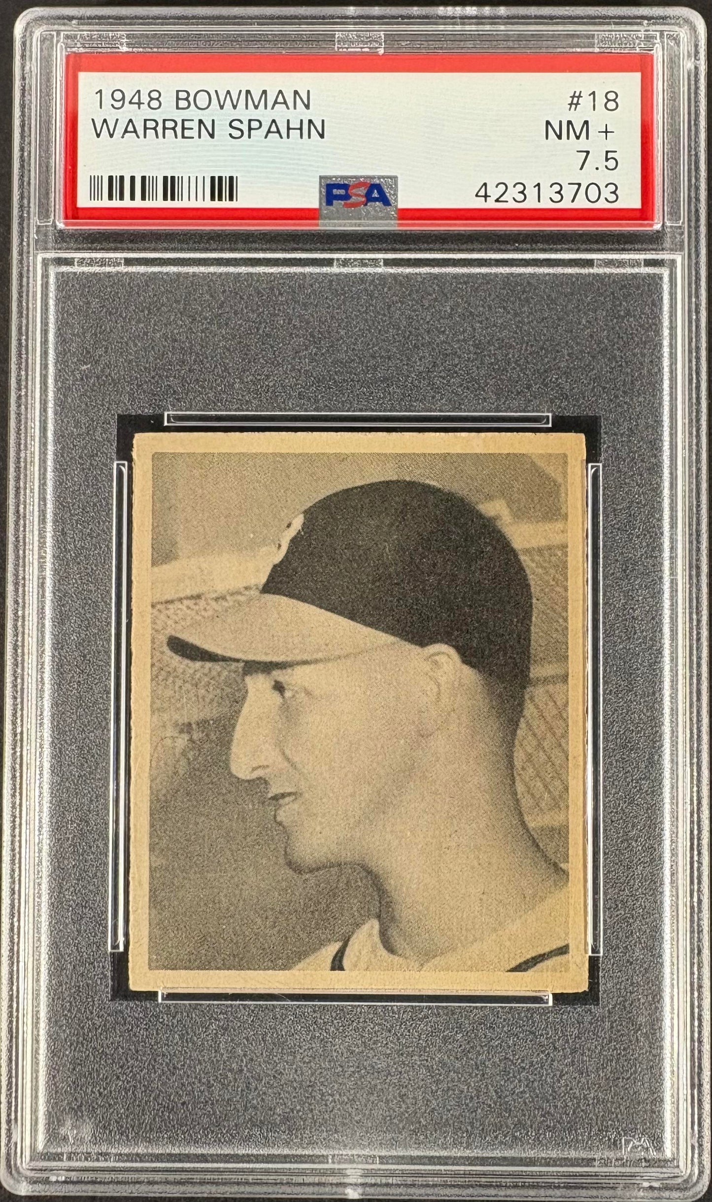 1948 Bowman #18 Warren Spahn RC Rookie PSA 7.5 NM+ High Grade CENTERED