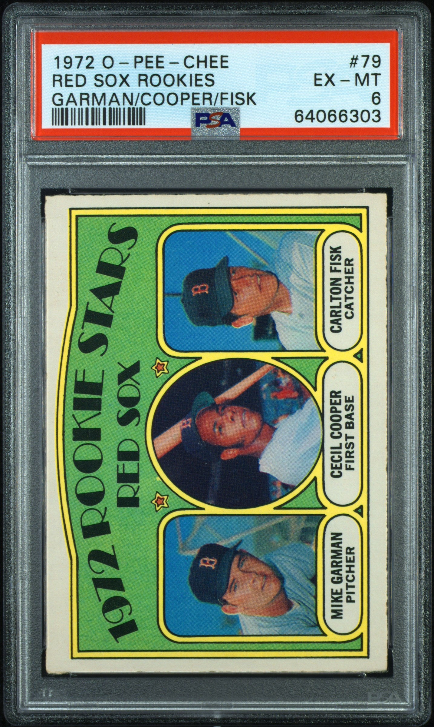 1972 O-Pee-Chee #79 Cecil Cooper Carlton Fisk RC Rookie PSA 6 EX-MT CENTERED