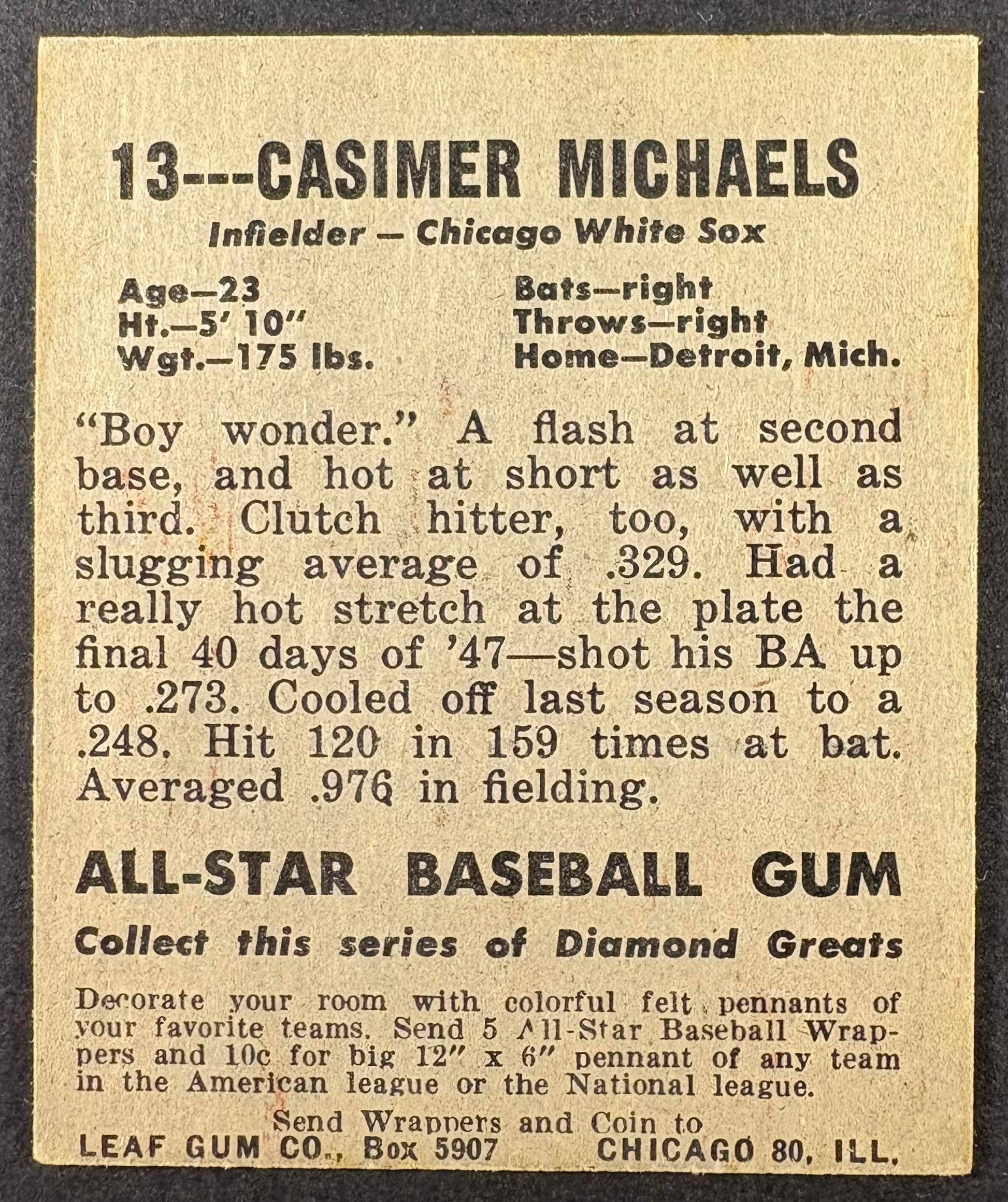 1948-49 Leaf #13 Casimir Michaels SP Short Print CREASE FREE + Sharp