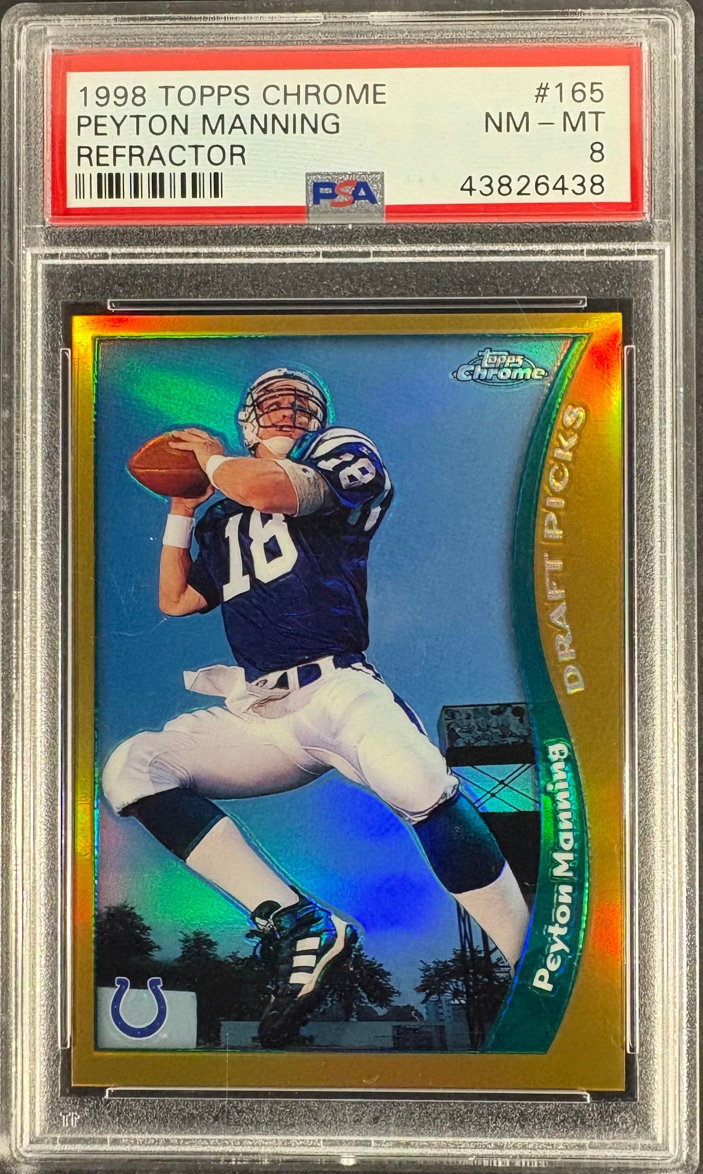 1998 Topps Chrome #360 Peyton Manning REFRACTOR RC Rookie PSA 8 NM-MT