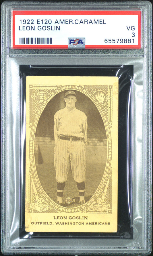 1922 E120 American Caramel Leon Goose Goslin RC Rookie PSA 3 VG New Label