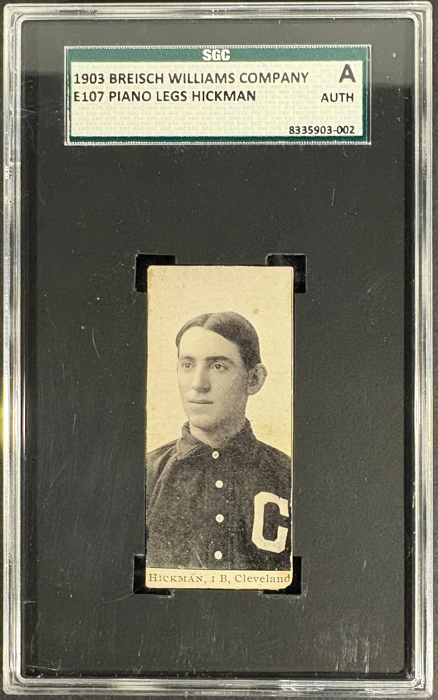1903-04 Breisch-Williams (E107) Charlie Hickman SGC Authentic