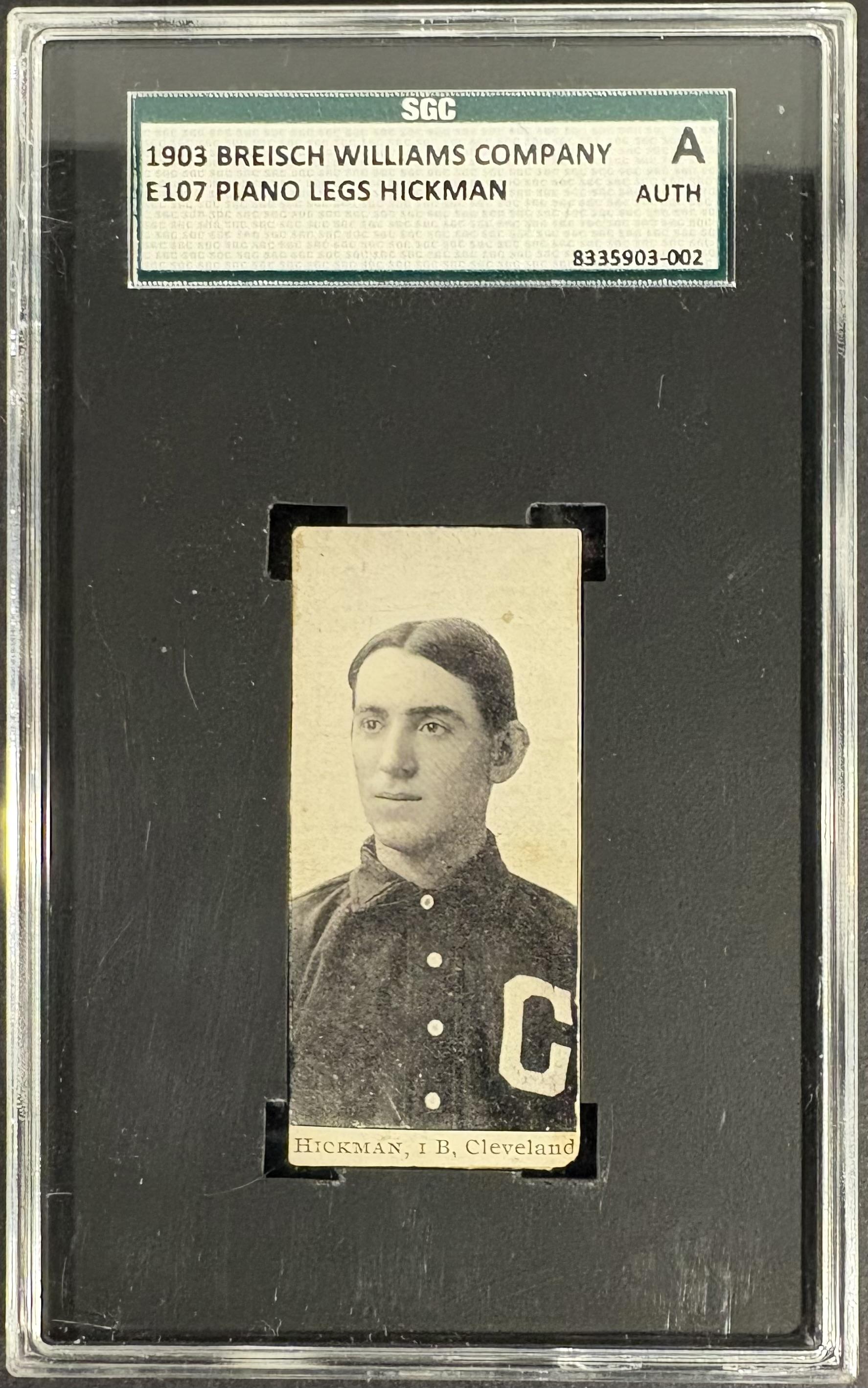 1903-04 Breisch-Williams (E107) Charlie Hickman SGC Authentic