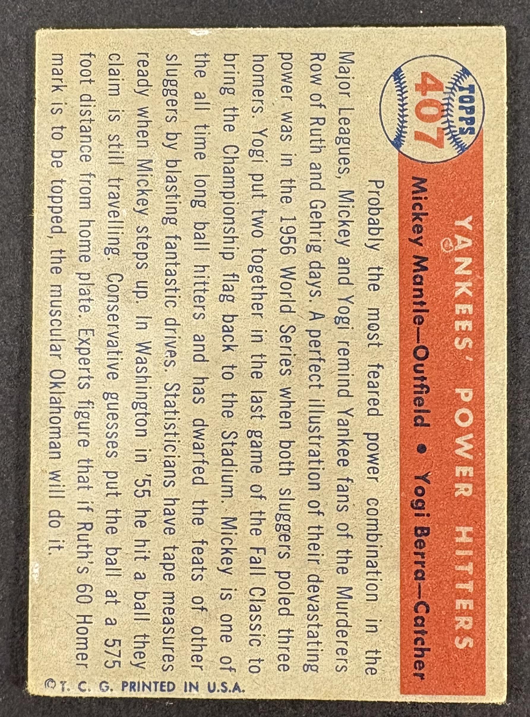 1957 Topps #407 Yankees' Power Hitters Mickey Mantle Yogi Berra CREASE FREE