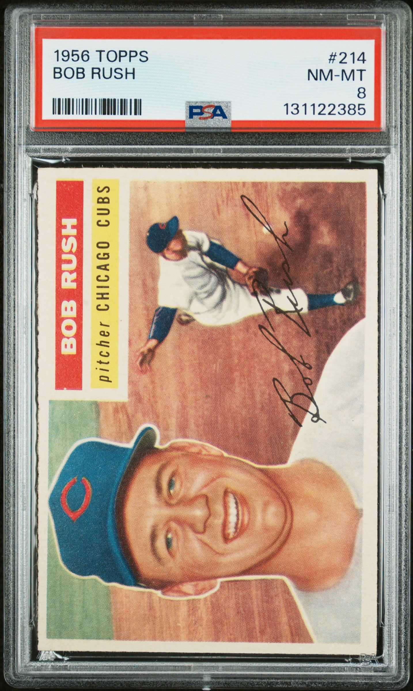 1956 Topps #214 Bob Rush PSA 8 NM-MT High Grade