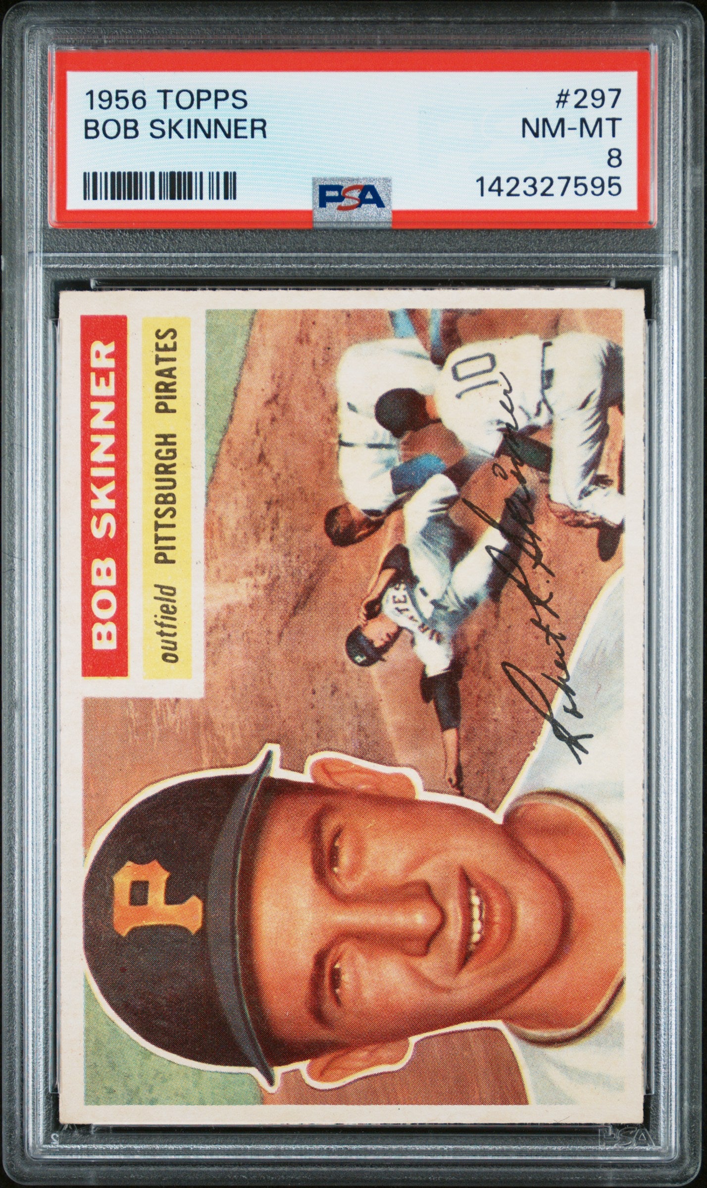 1956 Topps #297 Bob Skinner PSA 8 NM-MT High Grade New Label
