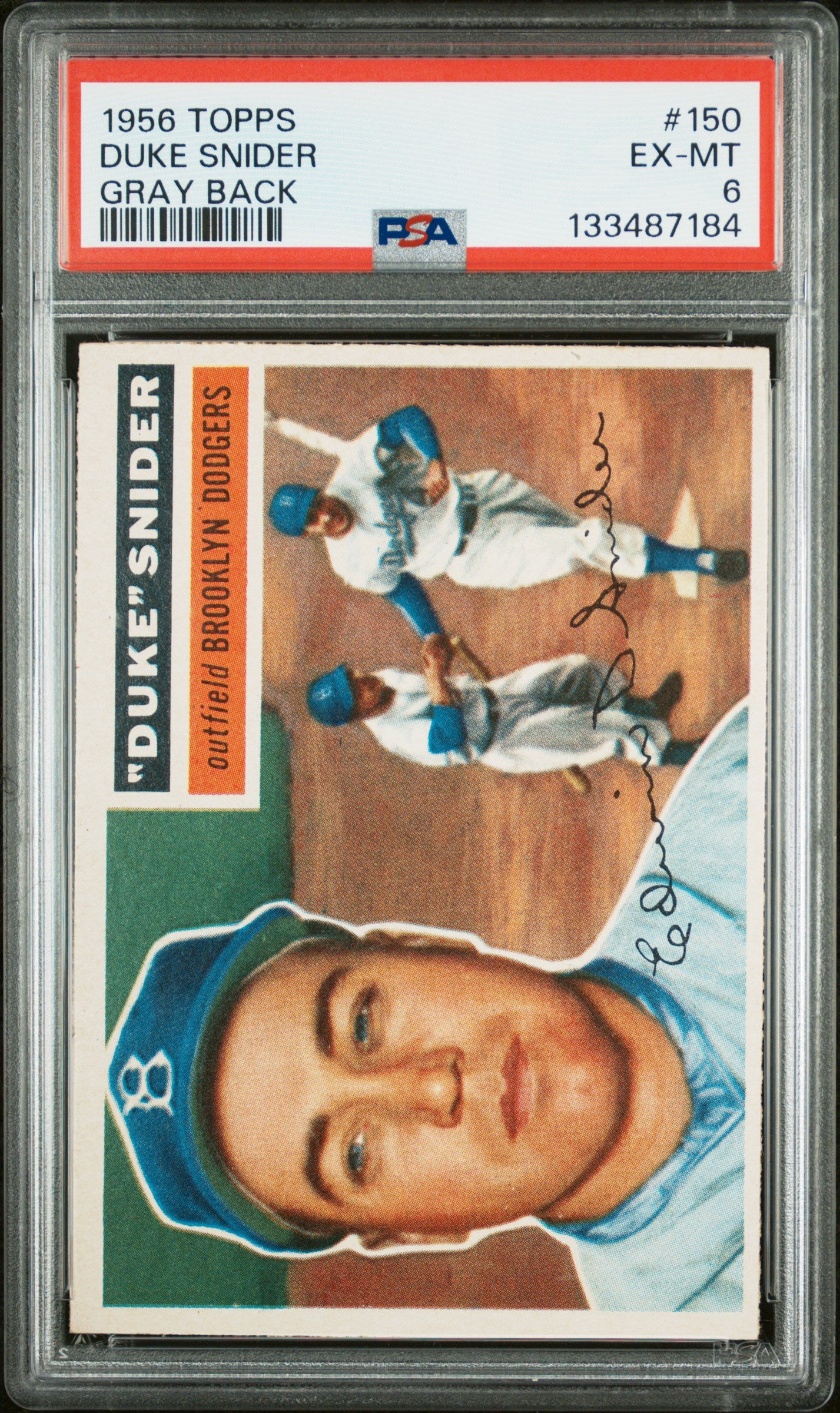 1956 Topps #150 Duke Snider Gray Back PSA 6 EX-MT New Label