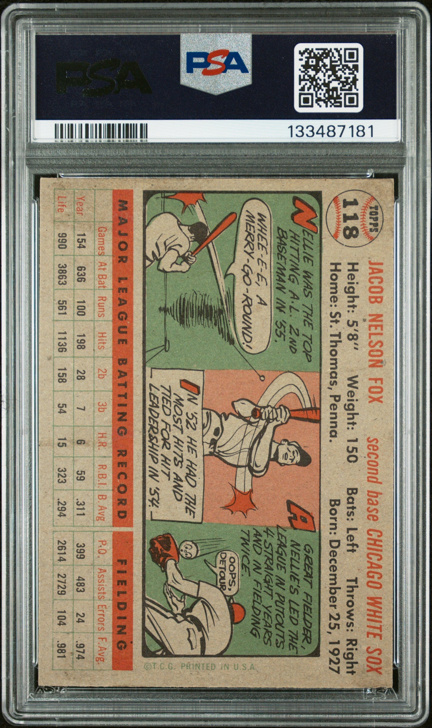 1956 Topps #118 Nellie Fox Gray Back PSA 6.5 EX-MT+ New Label