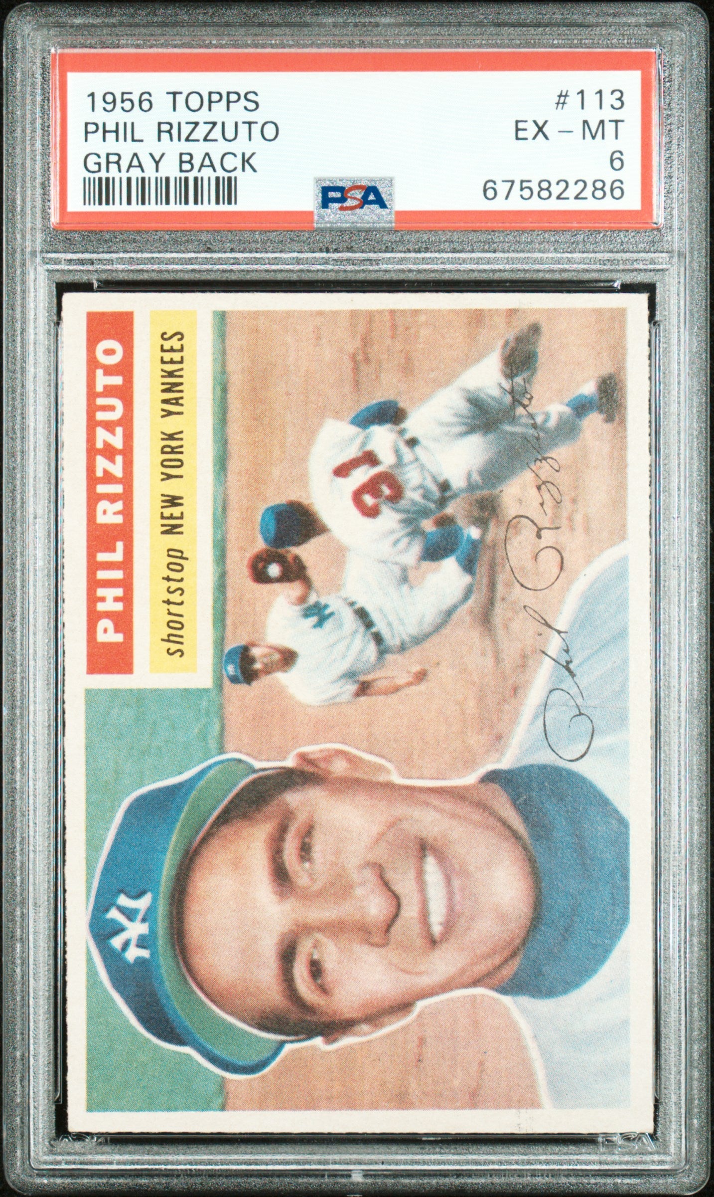 1956 Topps #113 Phil Rizzuto Gray Back PSA 6 EX-MT New Label