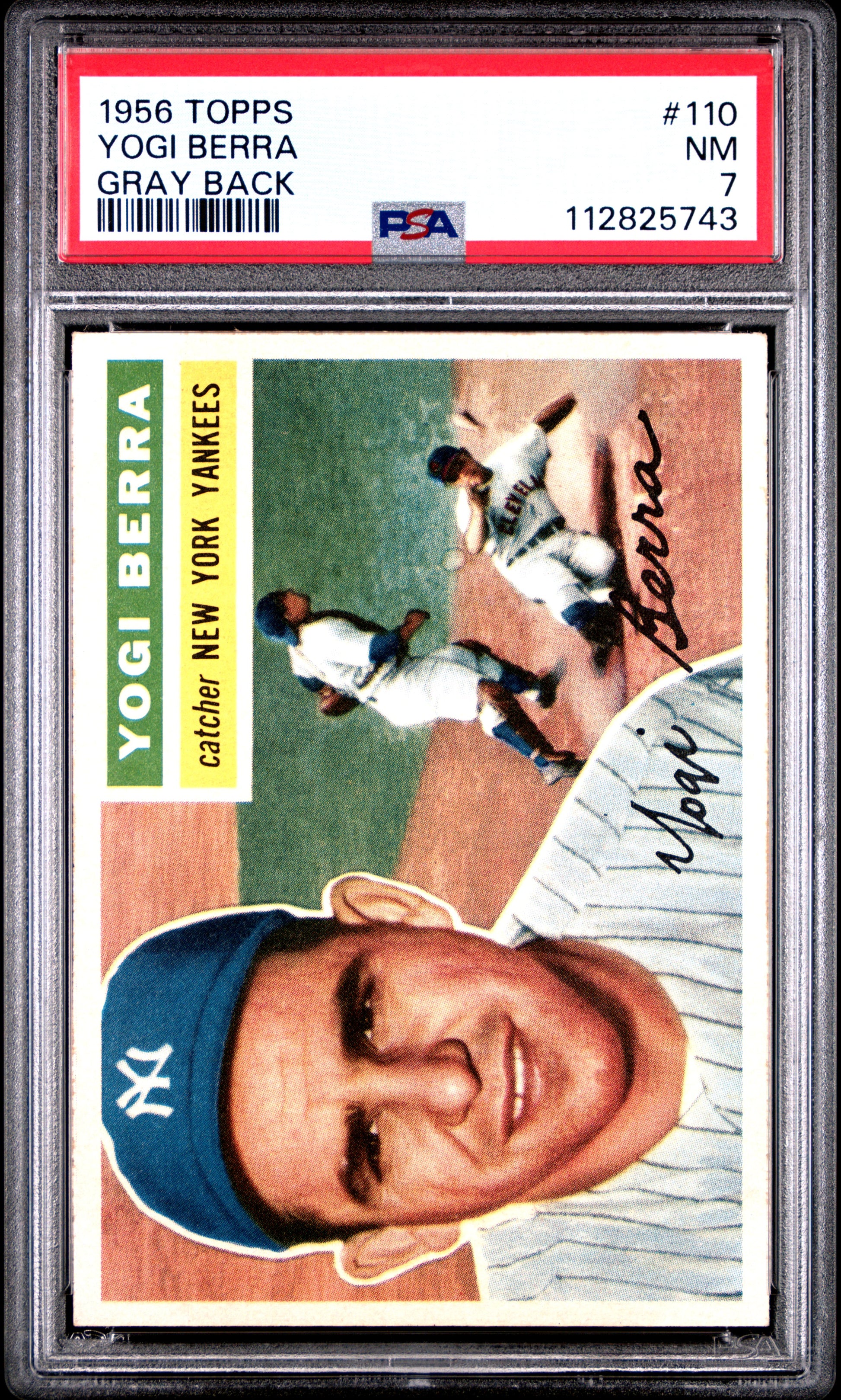 1956 Topps #110 Yogi Berra Gray Back PSA 7 NM Well Centered New Label