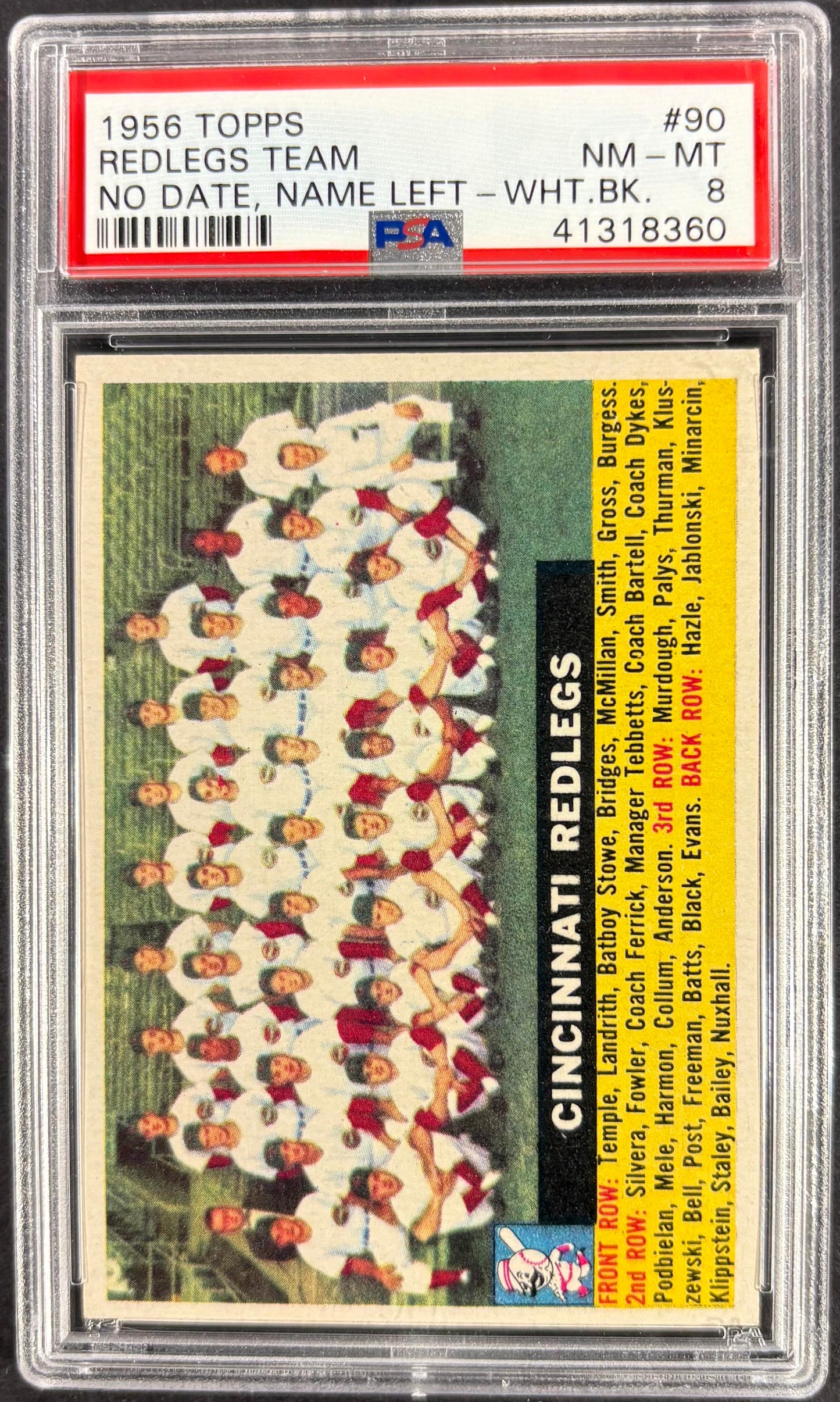 1956 Topps #90d Cincinnati Redlegs No Date Name Left White Back PSA 8