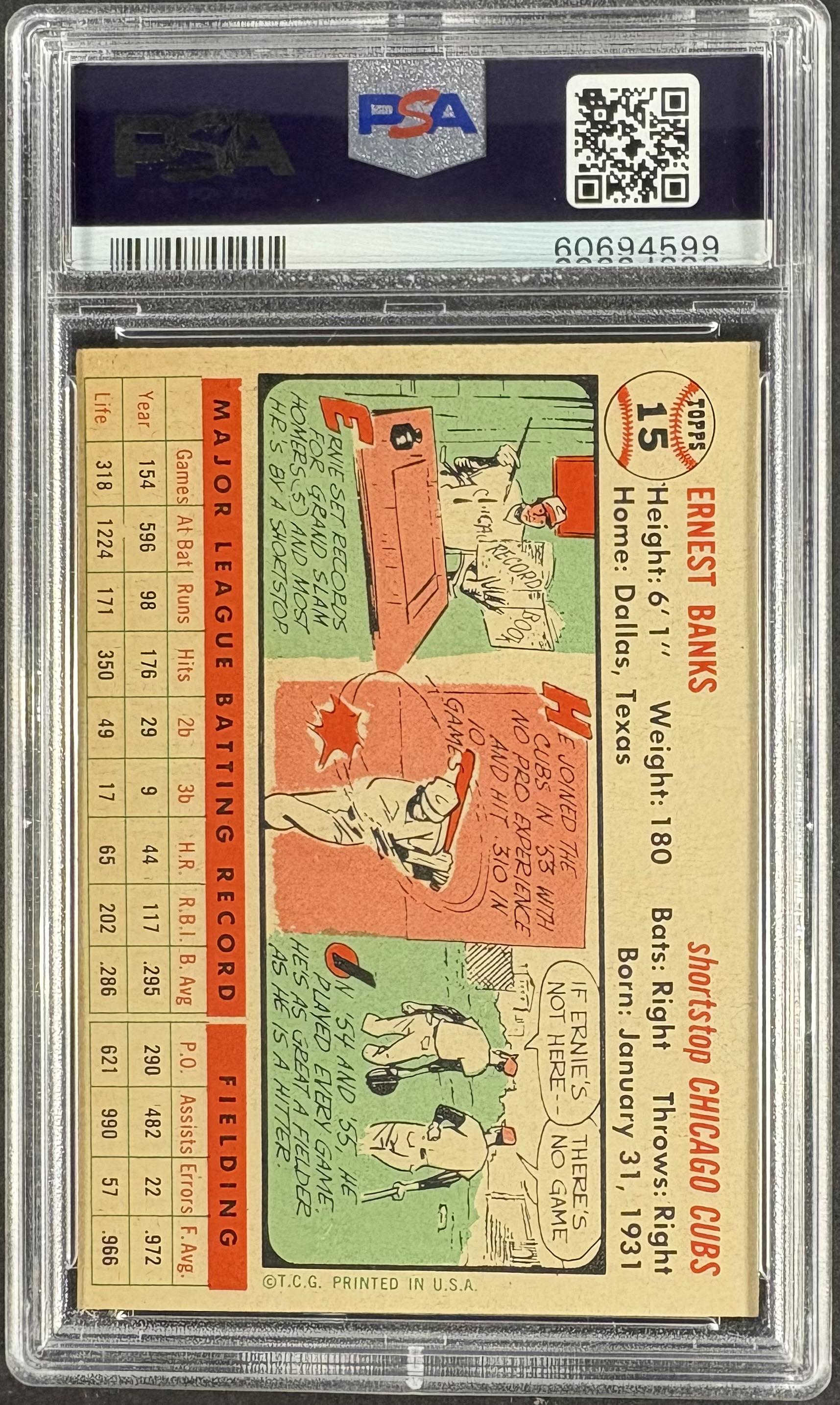 1956 Topps #15 Ernie Banks White Back PSA 6 EX-MT New Label