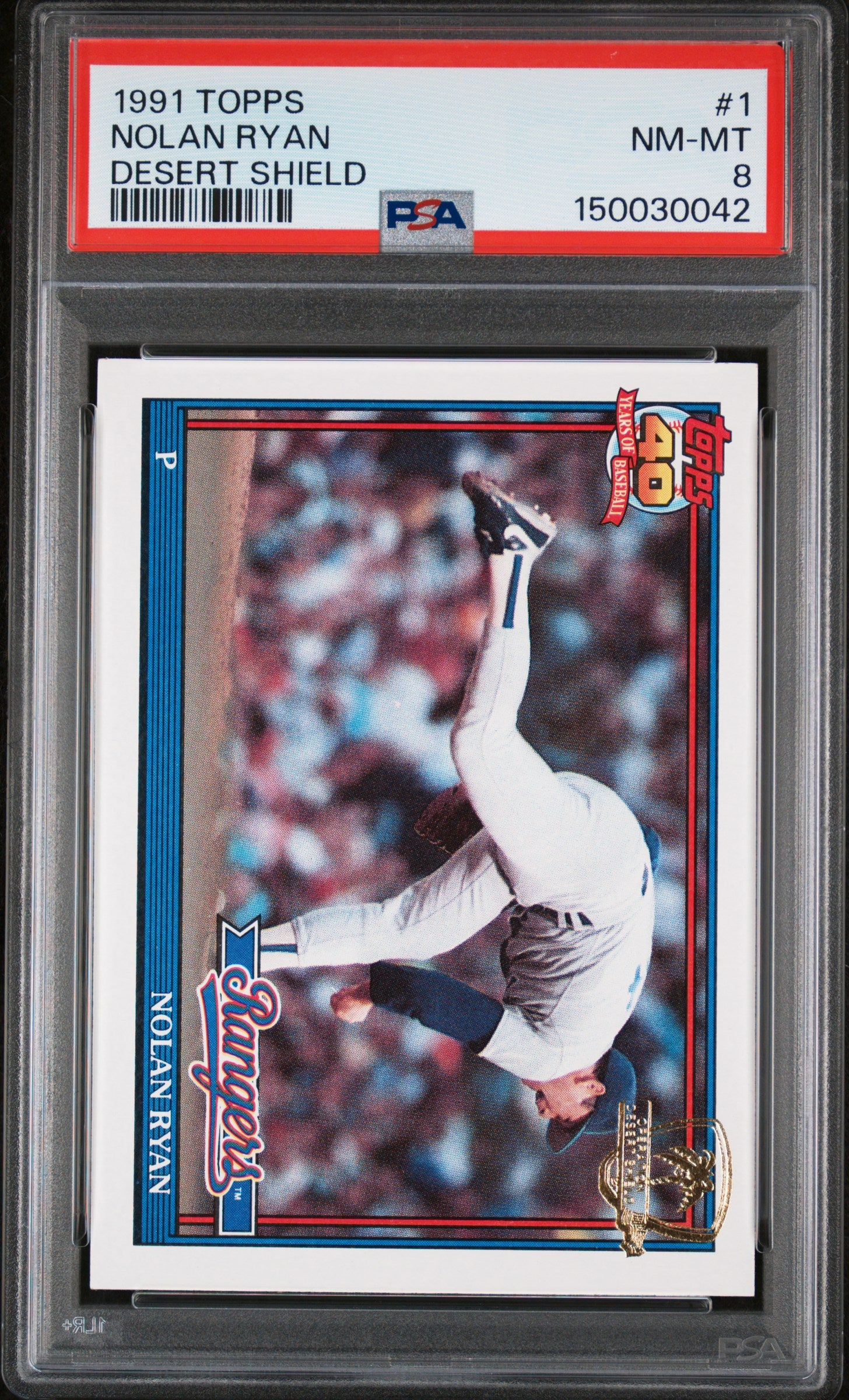 1991 Topps Desert Shield #1 Nolan Ryan PSA 8 NM-MT New Label