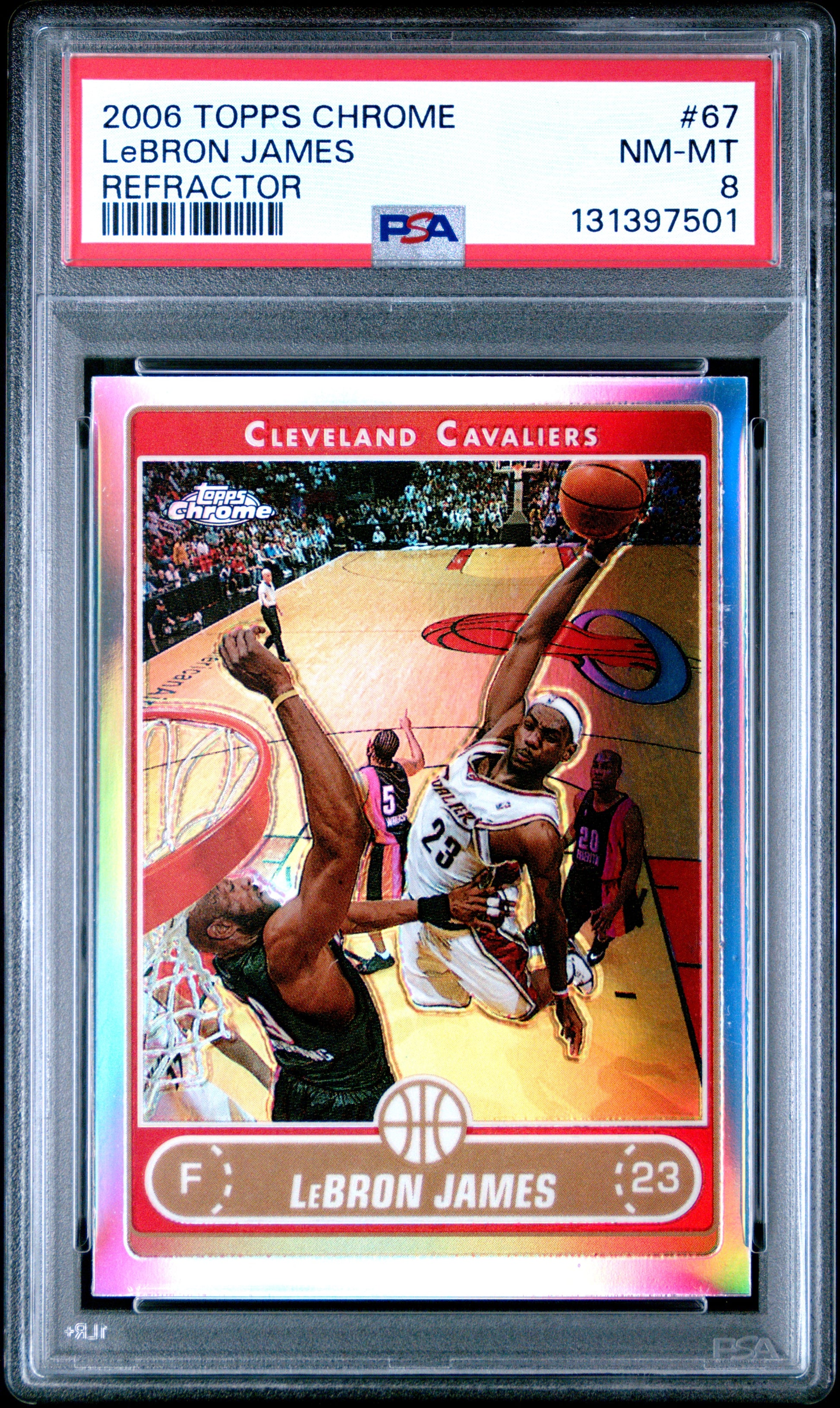 2006 Topps Chrome #67 Lebron James REFRACTOR PSA 8 NM-MT