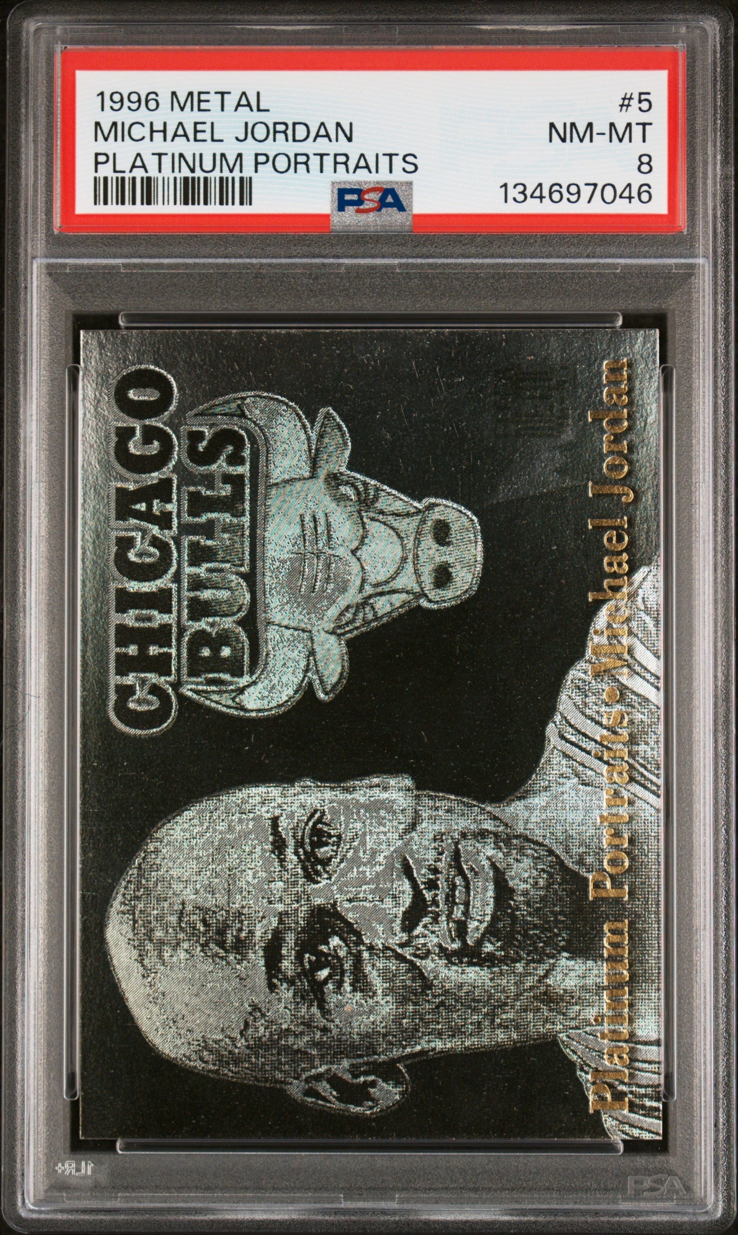 1996 Metal Platinum Portraits #5 Michael Jordan PSA 8 NM-MT