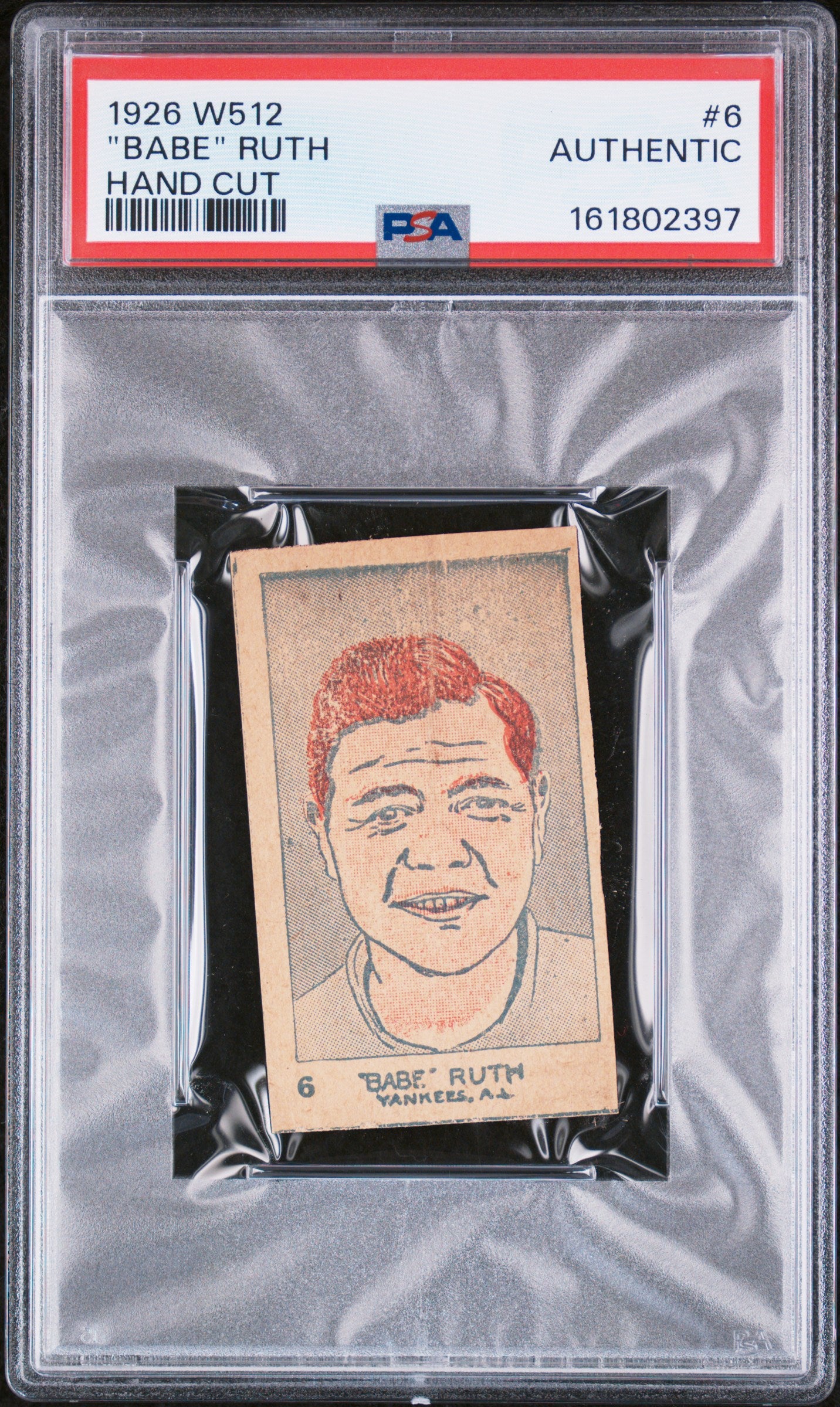 1926 W512 Hand Cut #6 Babe Ruth Strip Card PSA Authentic CREASE FREE