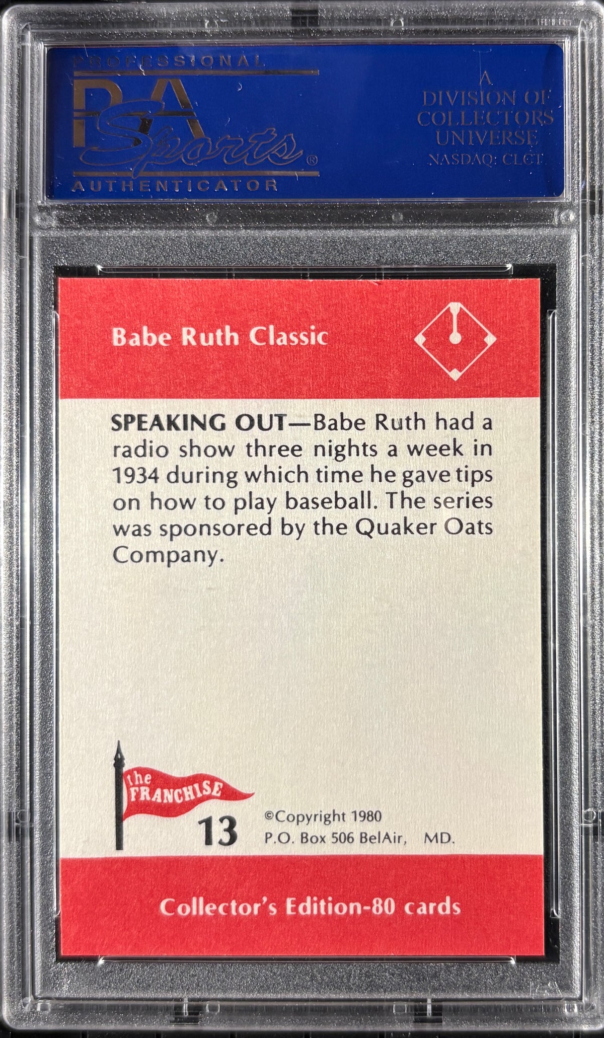1980 Franchise Babe Ruth #13 Speaking Out PSA 10 GEM MT