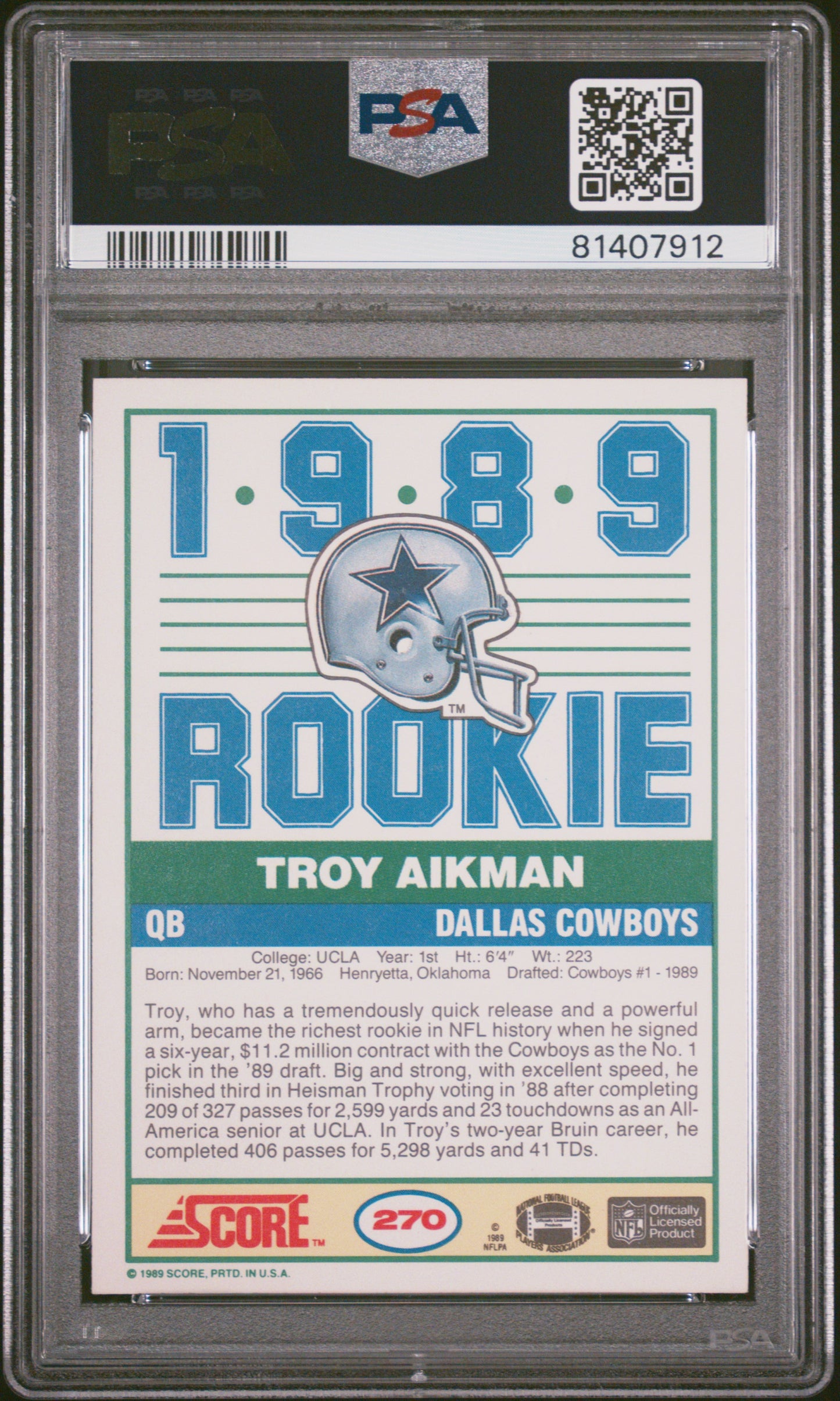 1989 Score #270 Troy Aikman RC Rookie PSA 10 GEM MINT New Label