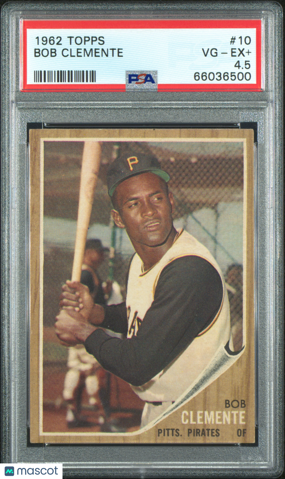 1962 Topps #10 Bob Roberto Clemente PSA 4.5 VG-EX+ New Label