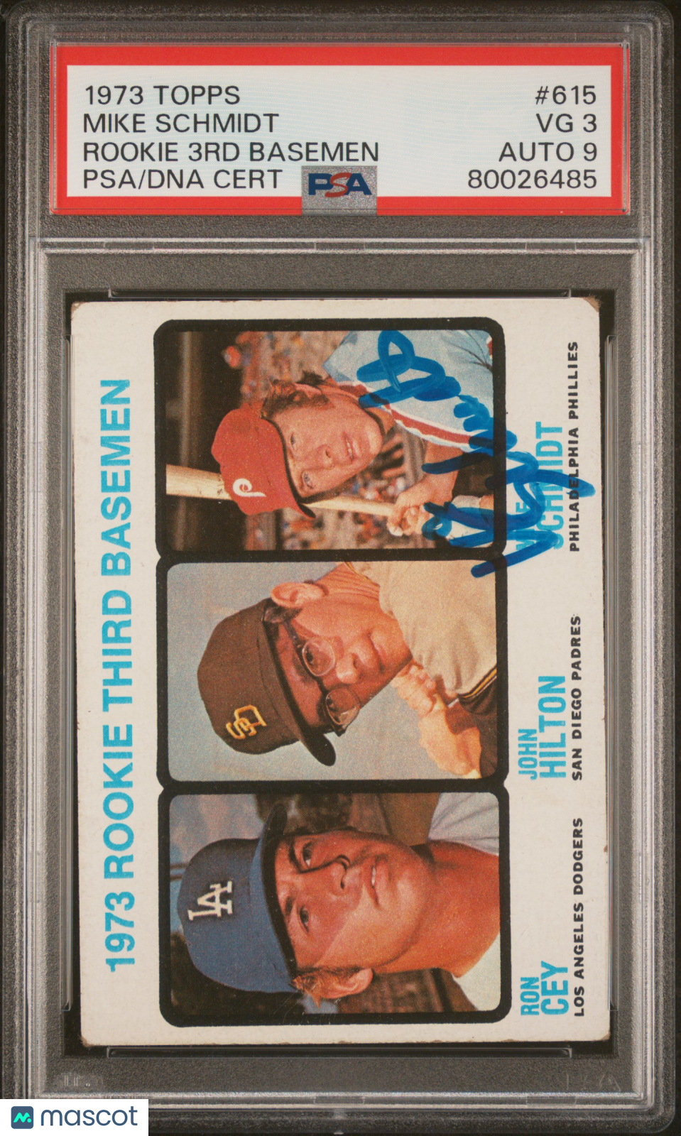 1973 Topps #615 Mike Schmidt RC Rookie PSA 3/9 AUTO Autograph CENTERED