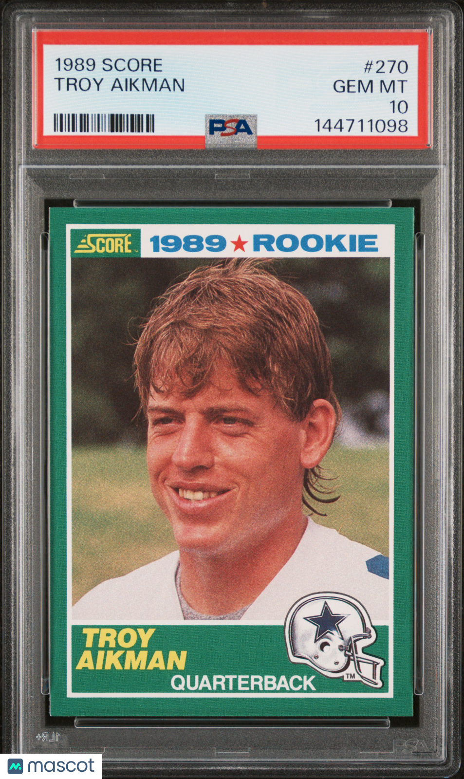 1989 Score #270 Troy Aikman RC Rookie PSA 10 GEM MINT