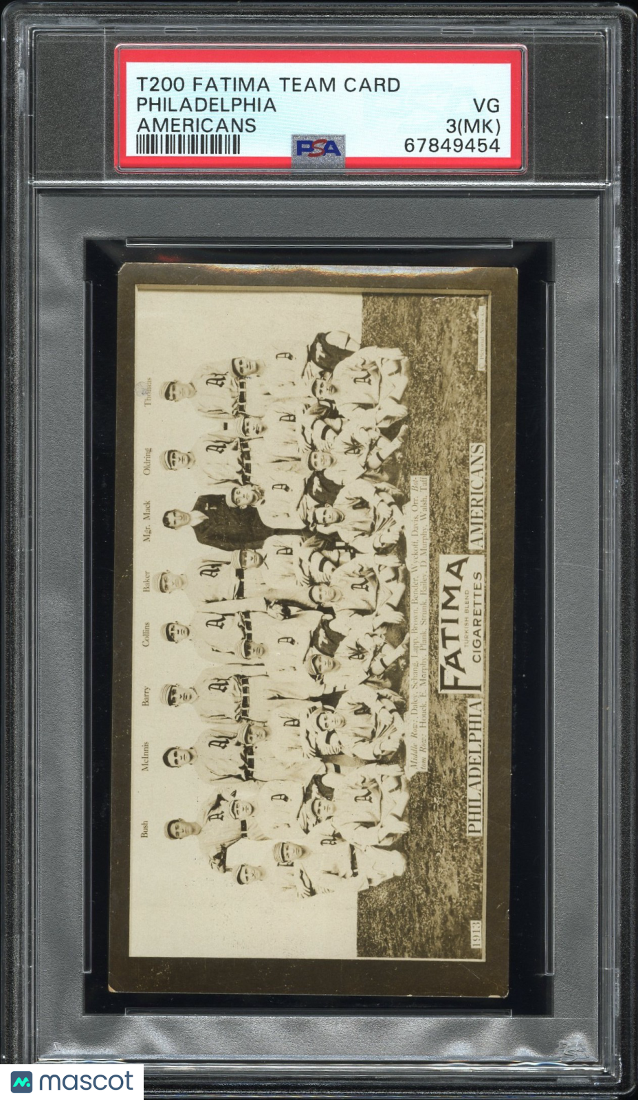 1913 T200 Fatima Team Philadelphia Americans PSA 3 mk Well Centered New Label