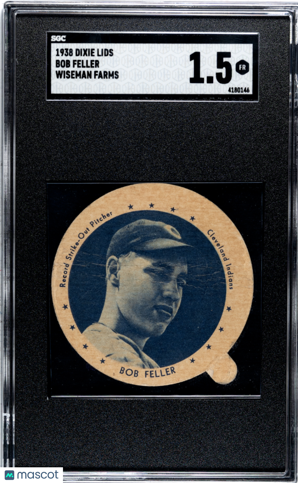 1938 Dixie Lids Bob Feller Wiseman Farms SGC 1.5