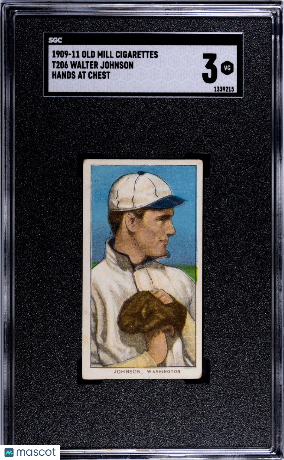 1909 T206 OLD MILL Walter Johnson Hands At Chest SGC 3 VG CREASE FREE